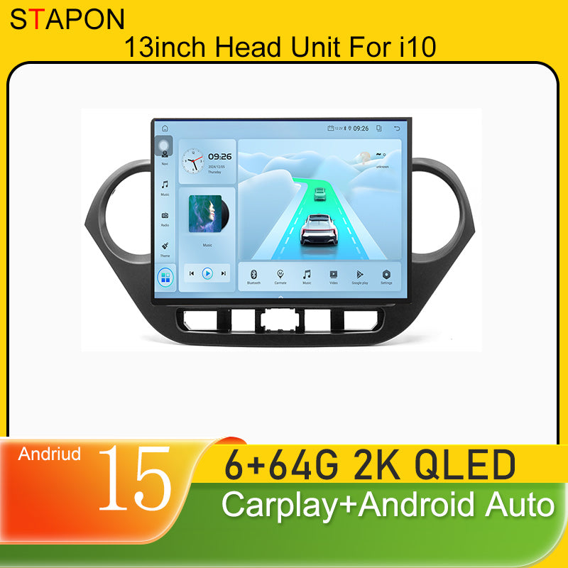 STAPON 13inch 6+64GB for hyundai i10 2014-2018 android16 2k 1920x1200p screen carplay android auto 2.5D qled SCREEN quad CORE car android headunit car android stereo WiFi Bluetooth 5.0 GPS FM rear view S132