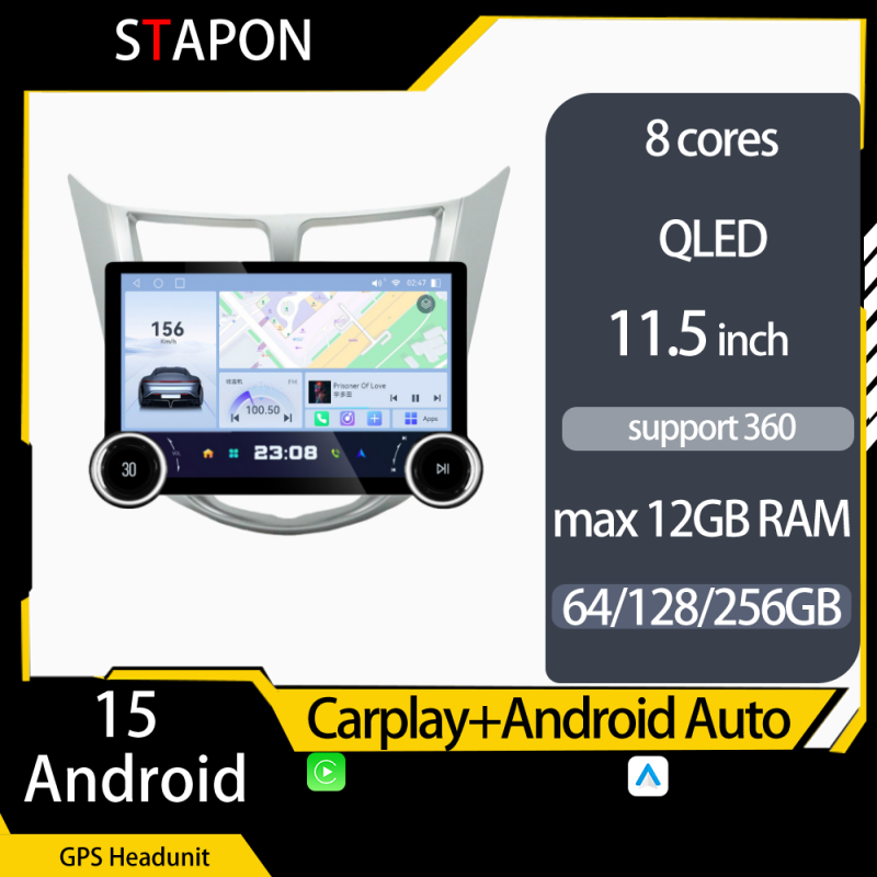STAPON 11.5inch 64GB 128GB for hyundai accent 2011-2018 android16 1920x1200p 2k screen carplay android auto 8CORE support 360camera car android headunit stereo 4g WiFi Bluetooth 5.0 GPS am FM rear view S115