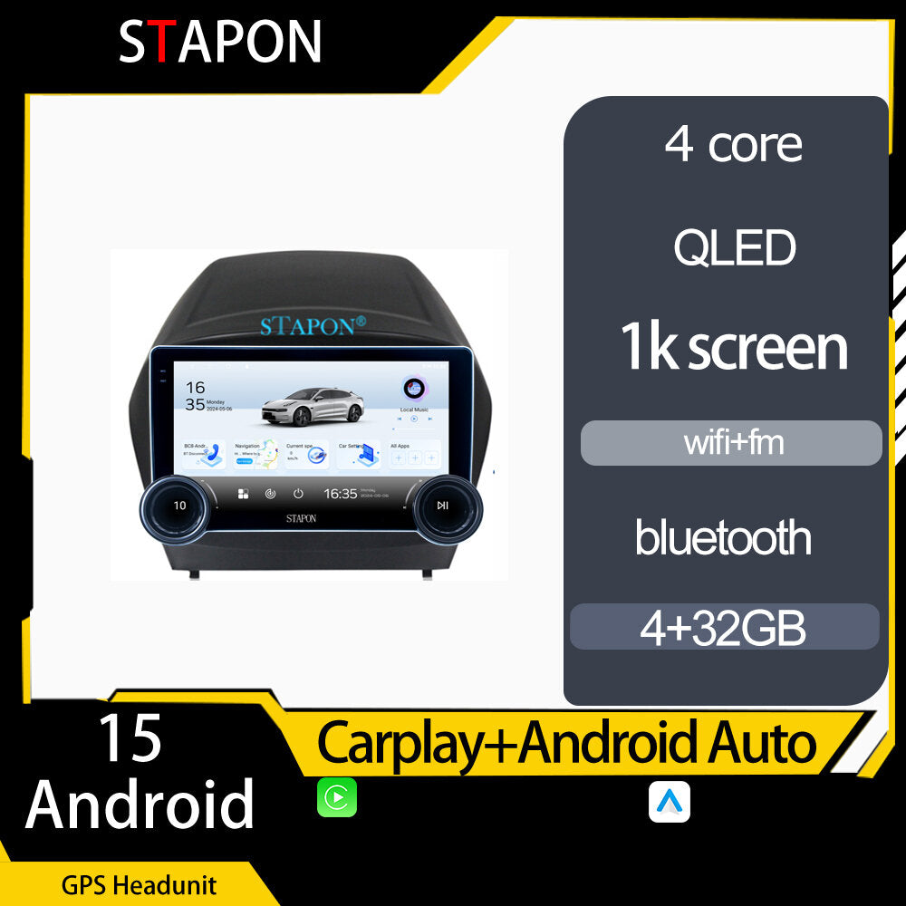 STAPON 10.5inch 4+32GB for hyundai ix35 tuscon 2009-2015 android16 carplay android auto 2.5D qled 1k SCREEN quad CORE car android head unit stereo WiFi Bluetooth GPS FM rear view S105